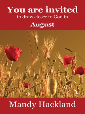 cover image of You Are Invited to Draw Closer to God in August